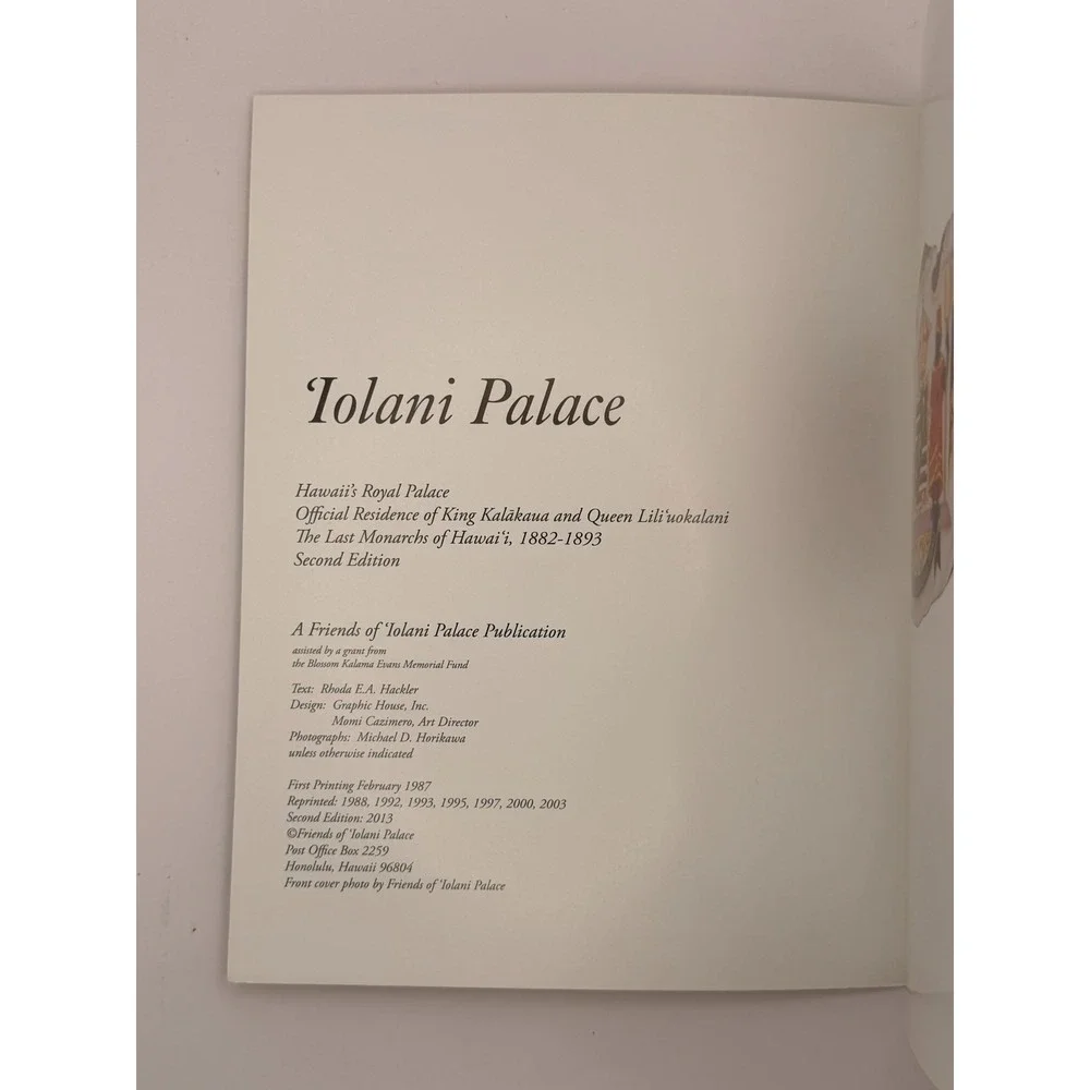 Iolani Palace Honolulu Hawaii Royal History King Kalakaua 2013 Guide Book